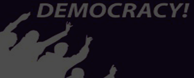 What is Democracy? Why Democracy?